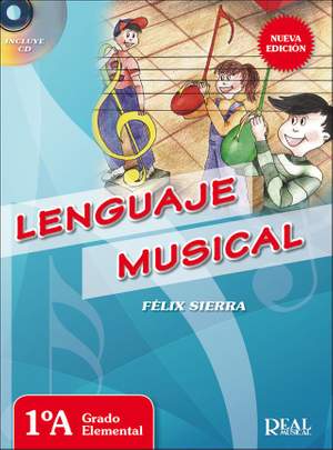 Félix Sierra: Lenguaje Musical: Vol 1A
