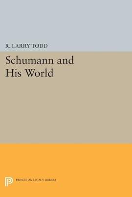 Schumann and His World