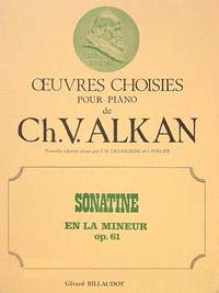 Alkan: Sonatine En La Mineur Op.61