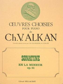 Alkan: Sonatine En La Mineur Op.61