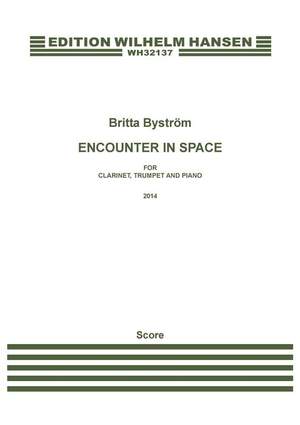 Britta Byström: Encounter In Space