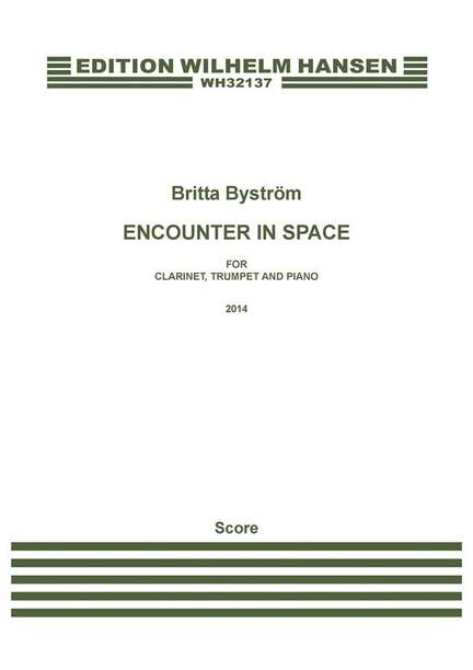 Britta Byström: Encounter In Space