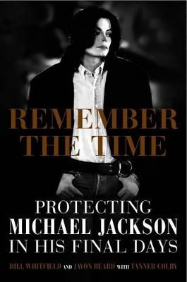 Remember the Time: protecting Michael Jackson in his final days