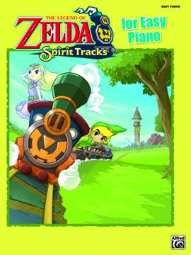 The Legend of Zelda: Spirit Tracks for Easy Piano