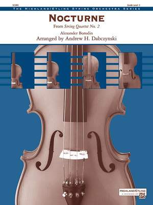 Alexander Borodin: Nocturne (from String Quartet No. 2)