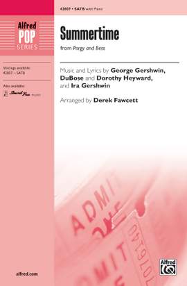 George Gershwin: Summertime (from Porgy and Bess) SATB
