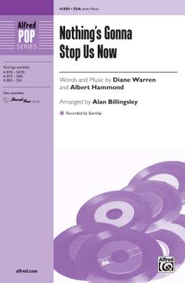 Diane Warren: Nothing's Gonna Stop Us Now SSA