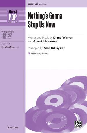 Diane Warren: Nothing's Gonna Stop Us Now SSA