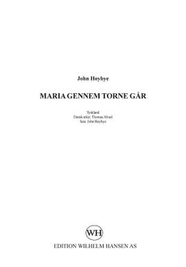 John Høybye: Maria Gennem Torne Går