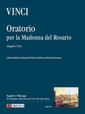 Vinci, L: Oratorio per la Madonna del Rosario