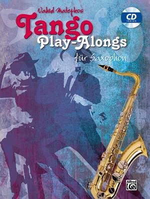 Vahid Matejkos Tango Play-alongs für Saxophon