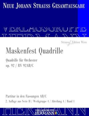 Strauß (Son), J: Maskenfest Quadrille op. 92 RV 92AB/C