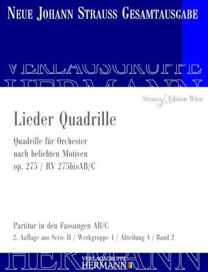 Strauß (Son), J: Lieder Quadrille op. 275 RV 275bisAB/C