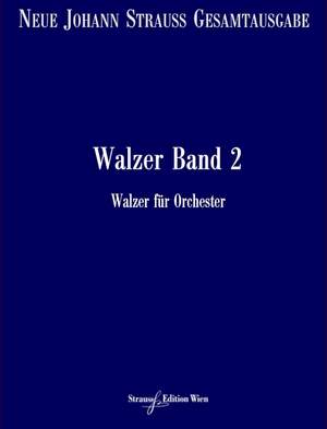 Strauß (Son), J: Walzer RV 50-104 Vol. 2
