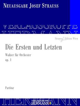 Strauß, J: Die Ersten und Letzten op. 1