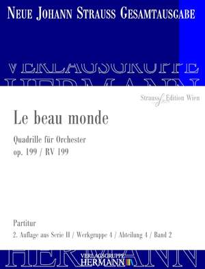 Strauß (Son), J: Le beau monde op. 199 RV 199