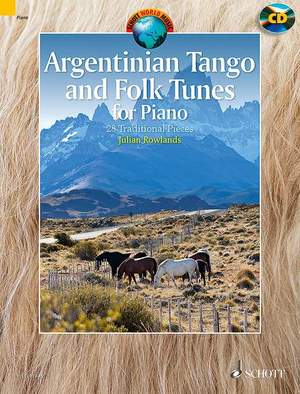 Rowlands, J: Argentinian Tango and Folk Tunes for Piano