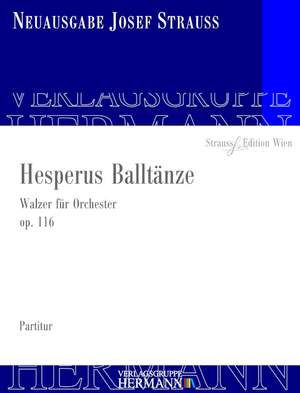Strauß, J: Hesperus Balltänze op. 116