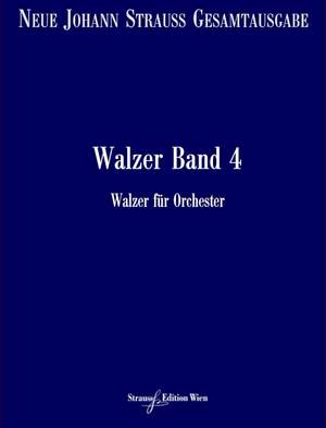 Strauß (Son), J: Walzer RV 157-192 Vol. 4