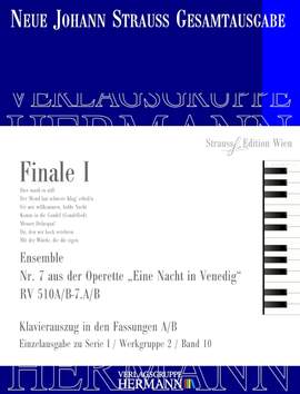 Strauß (Son), J: Eine Nacht in Venedig - Finale I (Nr. 7) RV 510A/B-7.A/B
