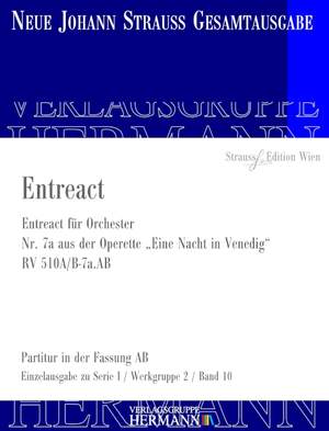 Strauß (Son), J: Eine Nacht in Venedig - Entreact (Nr. 7a) RV 510A/B-7a.AB