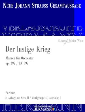 Strauß (Son), J: Der lustige Krieg op. 397 RV 397