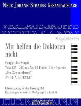Strauß (Son), J: Mir helfen die Doktoren nicht RV 511A/B/C-13-2.B-1