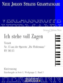 Strauß (Son), J: Die Fledermaus - Ich stehe voll Zagen (Nr. 15) RV 503-15