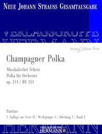 Strauß (Son), J: Champagner Polka op. 211 RV 211