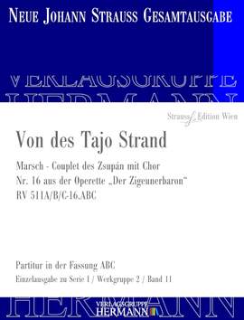 Strauß (Son), J: Von des Tajo Strand RV 511A/B/C-16.ABC