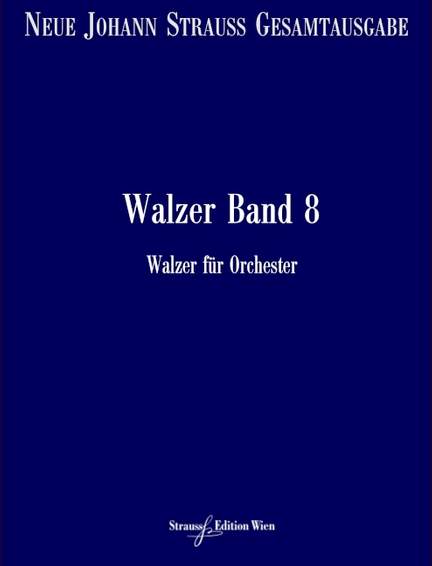Strauß (Son), J: Walzer Vol. 8