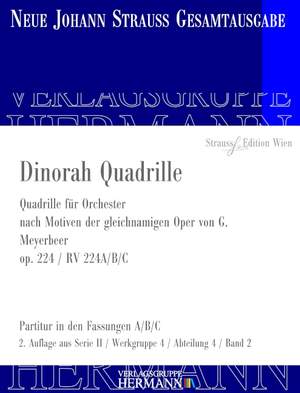 Strauß (Son), J: Dinorah Quadrille op. 224 RV 224A/B/C