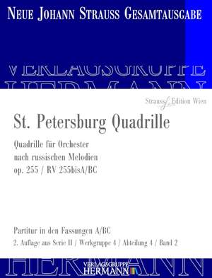 Strauß (Son), J: St. Petersburg Quadrille op. 255 RV 255bisA/BC