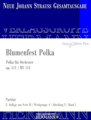 Strauß (Son), J: Blumenfest Polka op. 111 RV 111