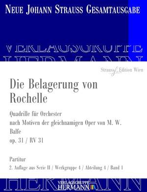 Strauß (Son), J: Die Belagerung von Rochelle op. 31 RV 31