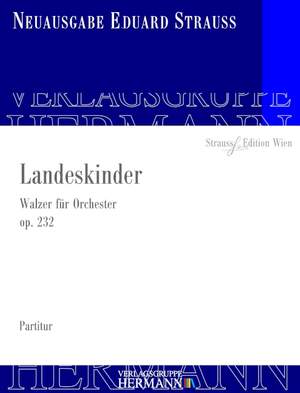 Strauß, E: Landeskinder op. 232