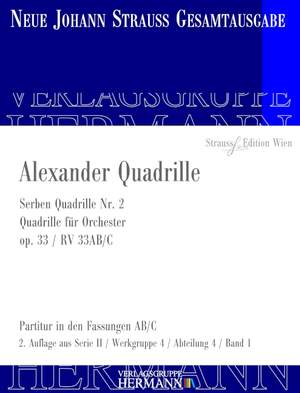 Strauß (Son), J: Alexander Quadrille op. 33 RV 33AB/C