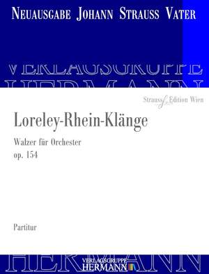 Strauß (Father), J: Loreley-Rhein-Klänge op. 154