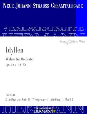 Strauß (Son), J: Idyllen op. 95 RV 95