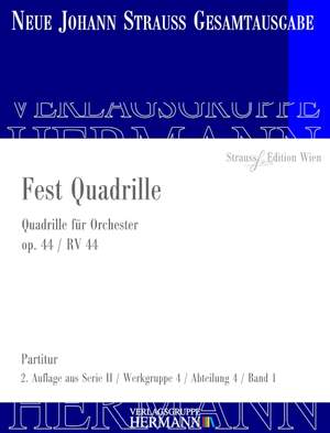 Strauß (Son), J: Fest Quadrille op. 44 RV 44