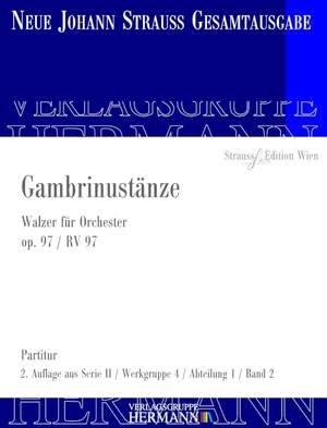 Strauß (Son), J: Gambrinustänze op. 97 RV 97