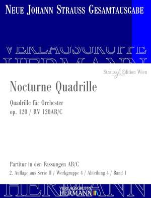 Strauß (Son), J: Nocturne Quadrille op. 120 RV 120AB/C