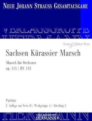 Strauß (Son), J: Sachsen Kürassier Marsch op. 113 RV 113