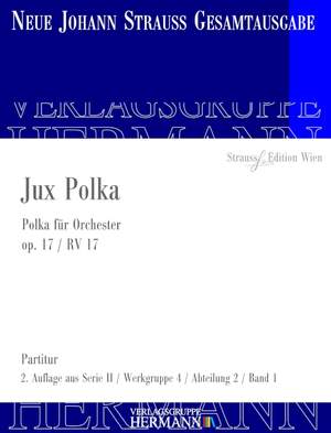 Strauß (Son), J: Jux Polka op. 17 RV 17