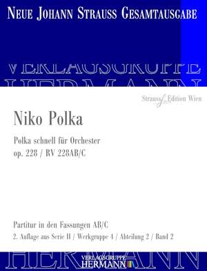 Strauß (Son), J: Niko Polka op. 228 RV 228AB/C