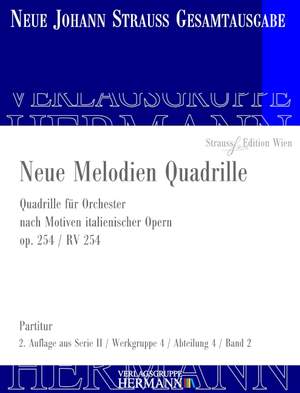 Strauß (Son), J: Neue Melodien Quadrille op. 254 RV 254