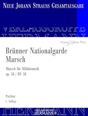 Strauß (Son), J: Brünner Nationalgarde Marsch op. 58 RV 58