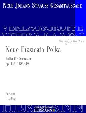 Strauß (Son), J: Neue Pizzicato Polka op. 449 RV 449