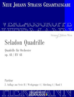 Strauß (Son), J: Seladon Quadrille op. 48 RV 48