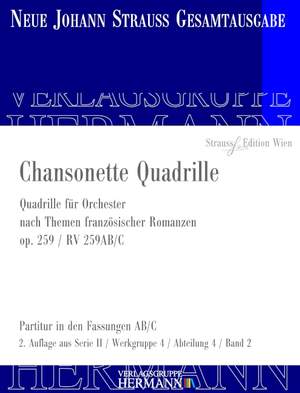 Strauß (Son), J: Chansonette Quadrille op. 259 RV 259AB/C
